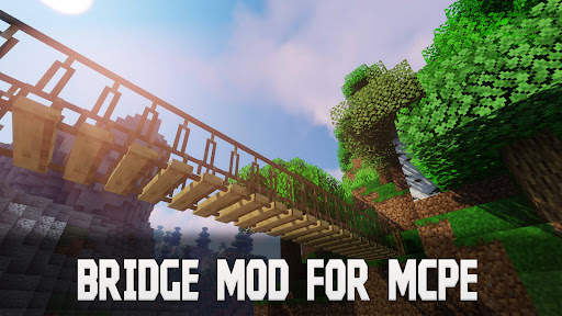 Bridge Mod for Minecraft PE screenshot 1