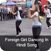 Foreign Girl Dancing In Hindi Song icon