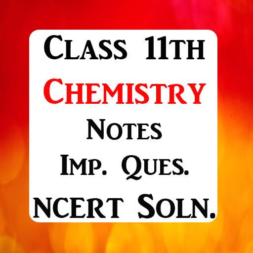Class 11 Chemistry Notes & Solved Papers 2021 CBSE 1.8