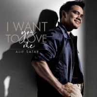 I Want You To Love Me ( Alif Satar ) icon