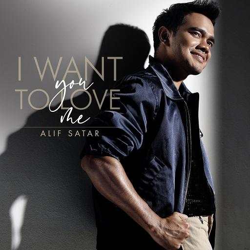 I Want You To Love Me ( Alif Satar ) 4.1