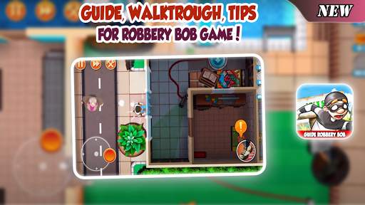 Guide for Robbery Bob - Free Robberybob Tips screenshot 3
