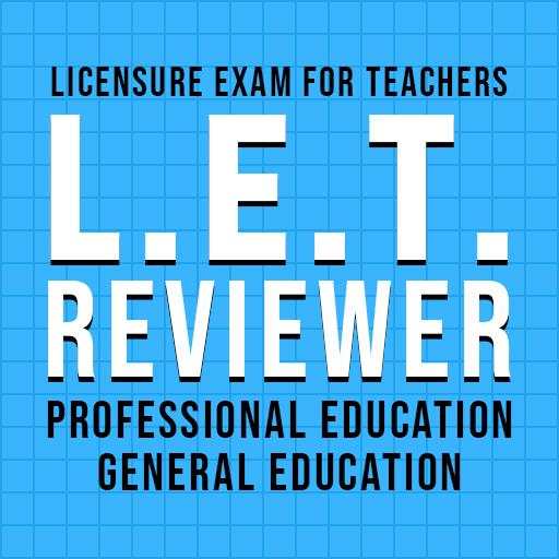 LET Reviewer: Prof Ed and Gen Ed 1.0