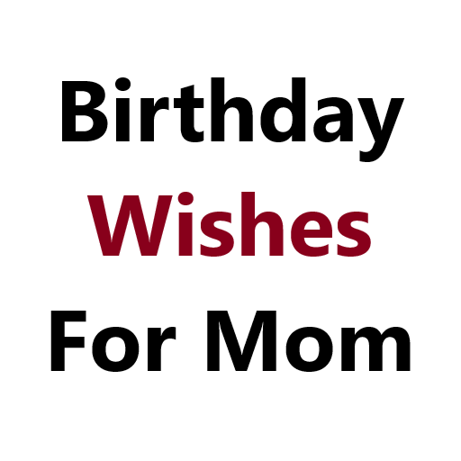 Birthday Wishes for Mom иконка