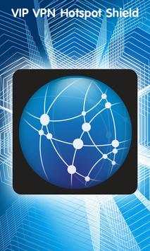 VIP VPN Hotspot Shield screenshot 1