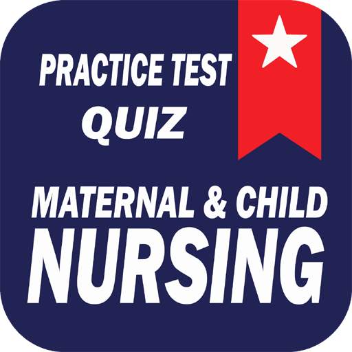 Maternal and Child Nursing Quiz 1.1