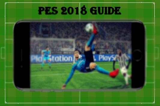 Guide pes 2018 New free screenshot 3