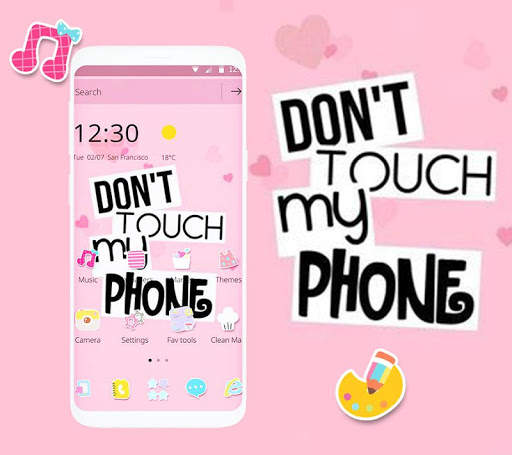 Pink Don't Touch My Phone Theme screenshot 2