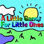 A Little Game For Little Ones