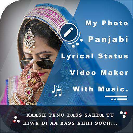 My Photo Punjabi Lyrical Status Music Video Maker icon