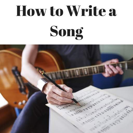 How to Write a Song 1.0