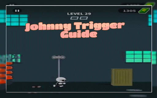 Johnny Trigger Guide скриншот 3