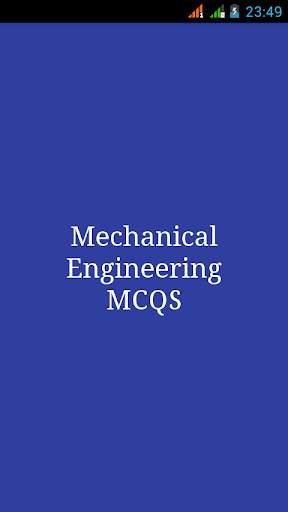 Mechanical Engineering MCQS screenshot 1