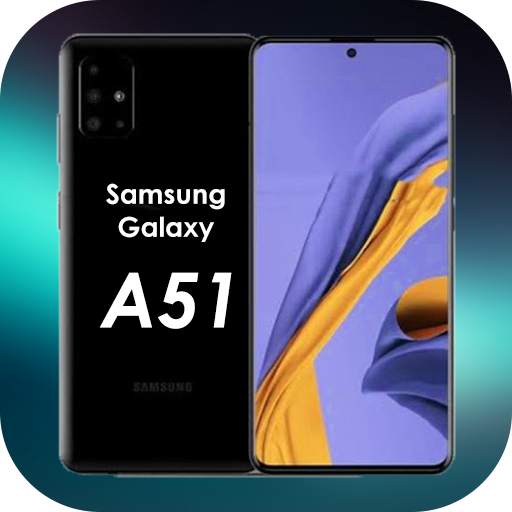Galaxy A51 |  Theme for Galaxy A51 1.0.8