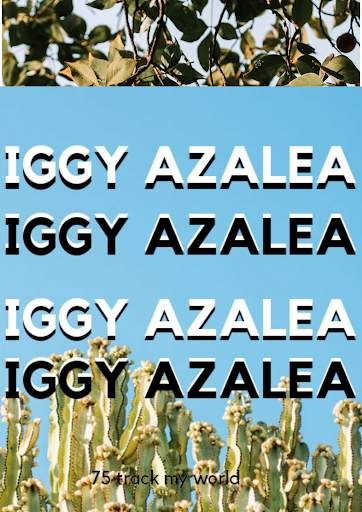 Iggy Azalea - 70 Track My World screenshot 1