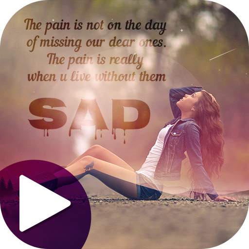 Sad Video status maker 1.1