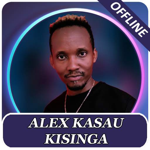 Alex Kasau Kisinga songs, offline 2.0