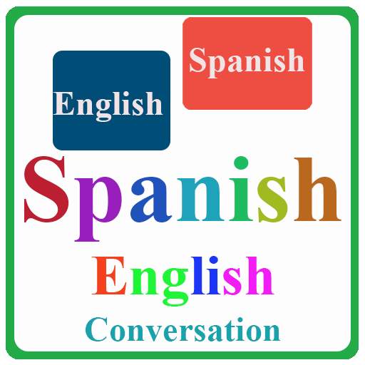 Spanish English Conversation 2