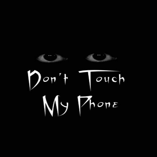 Don't Touch My Phone LWP 3
