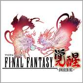 FINAL FANTASY AWAKENING：SE Authorize 3D ARPG