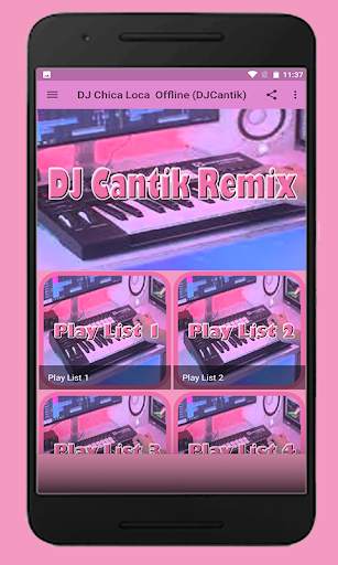 DJ Chica Loca  Offline (DJCantik) screenshot 2