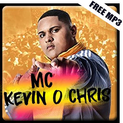 MC Kevin o Chris MP3 Offline Music No Wifi No Data 1.0