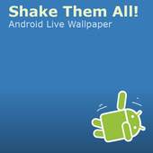 Shake Them All! Live Wallpaper 1.92