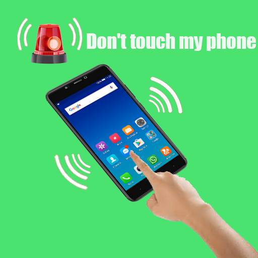 Don’t touch my phone.  touch-alarm 1.4