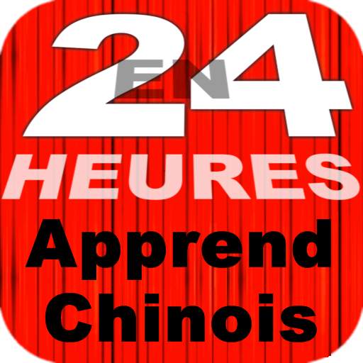 En 24 Heures Apprend Chinois 1.0