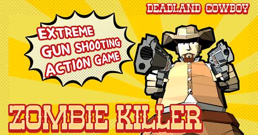 Zombie killer Deadland cowboy screenshot 1