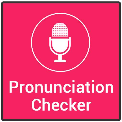Pronunciation Checker App Free 2.0