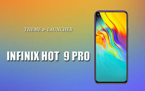 Theme for infinix Hot 9 pro screenshot 1