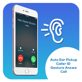 Auto Ear Pickup Caller ID - Gesture Answer Call icon