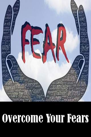 Overcome Your Fears screenshot 1