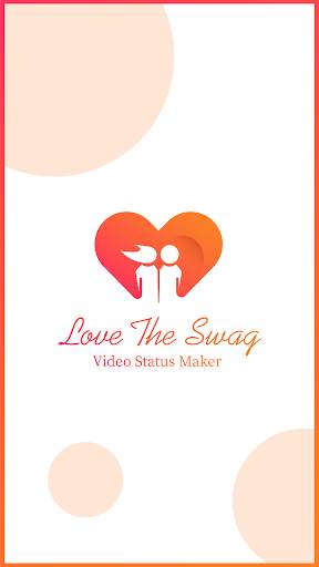 Feel The Swag - Love Video Status Maker, Editor screenshot 1