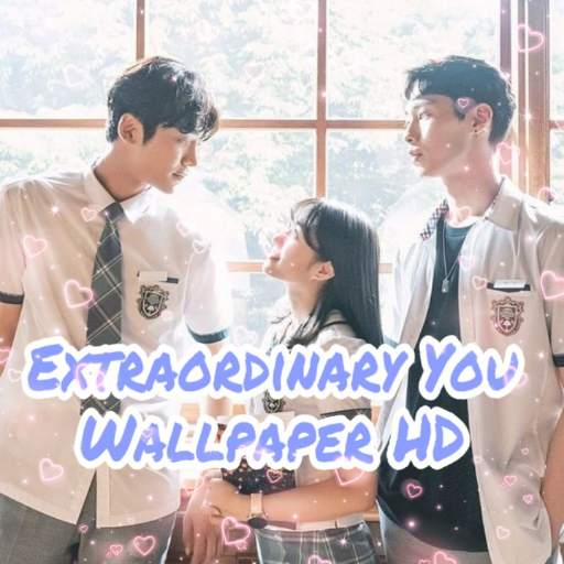 Extraordinary You Wallpaper HD 1.1