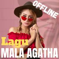 Lagu Mala Agatha Offline on 9Apps