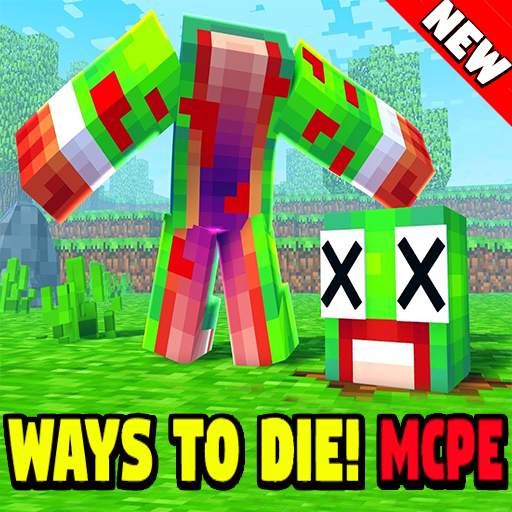 Ways to Die! for Minecraft PE 1.8