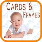 New Born Baby: Cards & Frames 1.5