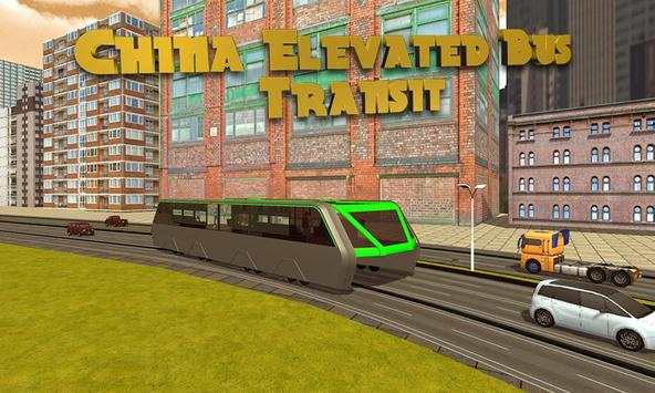 Cina Elevated Bus screenshot 1
