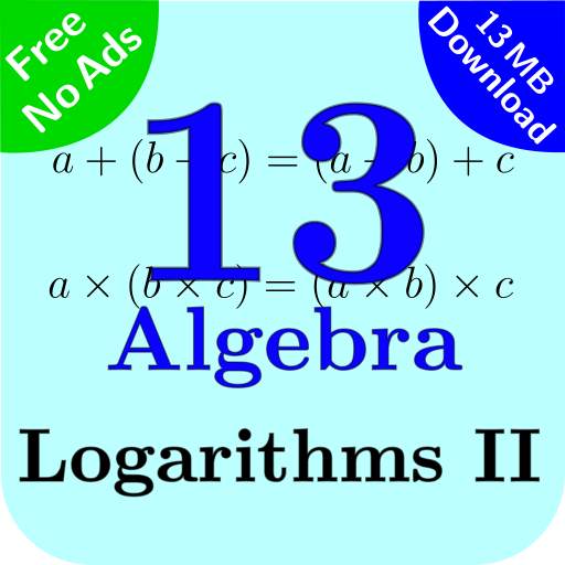 Algebra Tutorial 13: Logarithms II 1.0.2