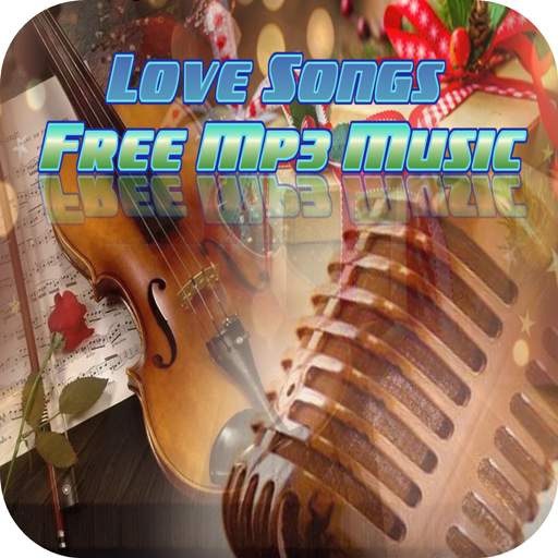 BEST LOVE SONGS : Free Mp3 Music 1.1