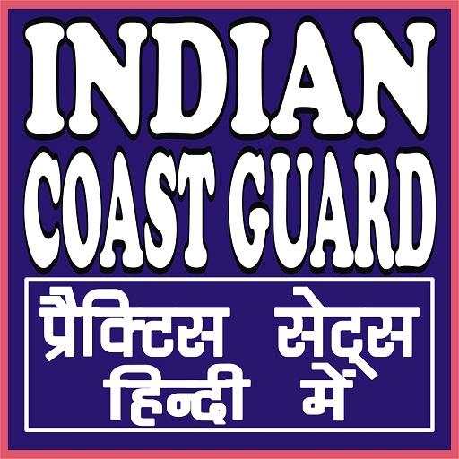 INDIAN COAST GUARD GD (NAVIK) EXAM BHARTI APP 4.0