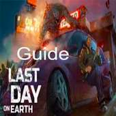 गाइड - Last Day On Earth on 9Apps