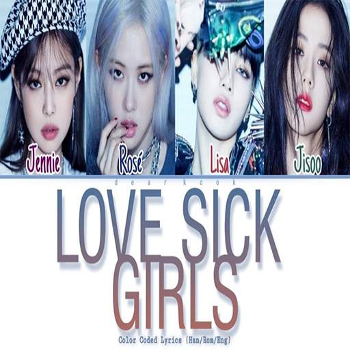 Lovesick Girls - Blackpink Offline Lyrics screenshot 1