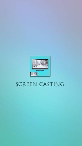 Cast Screen Assistant screenshot 1