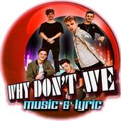 Why Don't We  Music and Lyrics 1.0