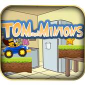Tom and Minions 1.1
