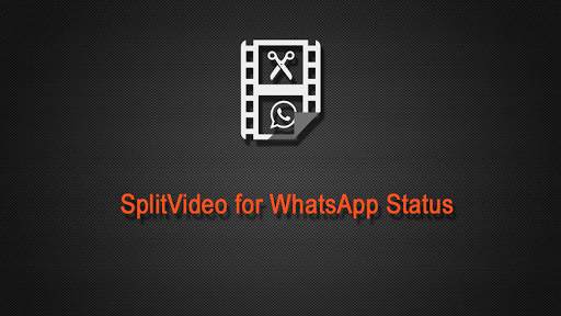 SplitVideo: Save &Split Status Videos for WhatsApp स्क्रीनशॉट 1