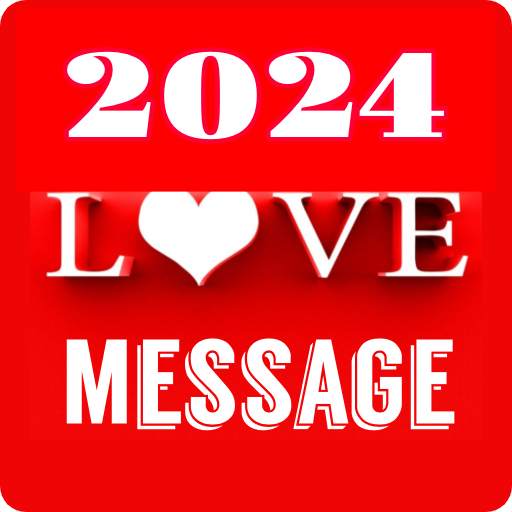 2024 Love Message 10000+ 3.7